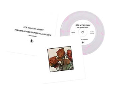 Sin + Passion "For Those In Misery" | Pink smoke 7" - #ALC-086-7-1