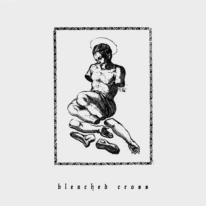 Bleached Cross – Bleached Cross
