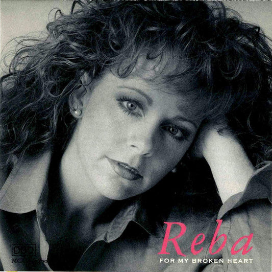 Reba McEntire : For My Broken Heart (LP, Album, Club, RE, Gat)