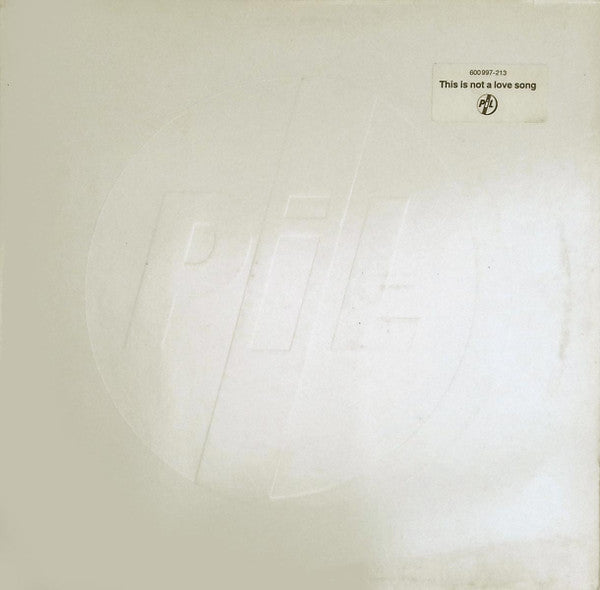 PiL* : This Is Not A Love Song (12", Single)