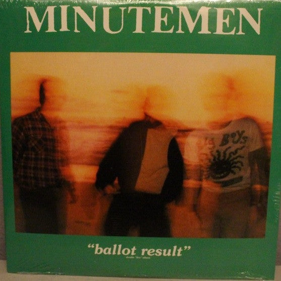 Minutemen : Ballot Result (2xLP, Album, Comp, RE)