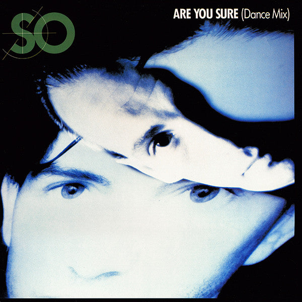 So (2) : Are You Sure (Dance Mix) (12")
