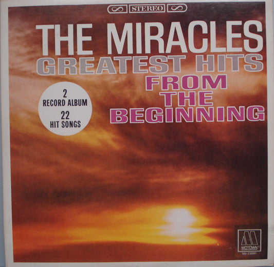The Miracles : Greatest Hits From The Beginning (2xLP, Comp, RE)