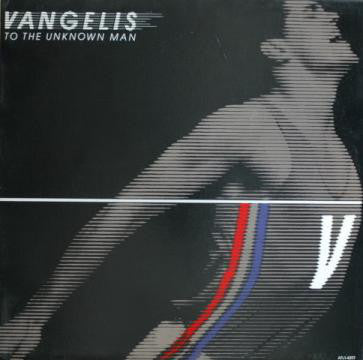 Vangelis : To The Unknown Man (LP, Comp)