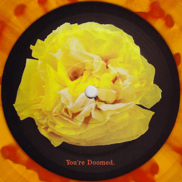 Rob Crow's Gloomy Place : You're Doomed. Be Nice. (LP, Album, Ltd, Ora)